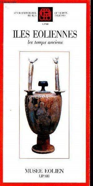 Iles eoliennes les temps anciens - Syndicat d'initiative et tourisme … | Immagine principale