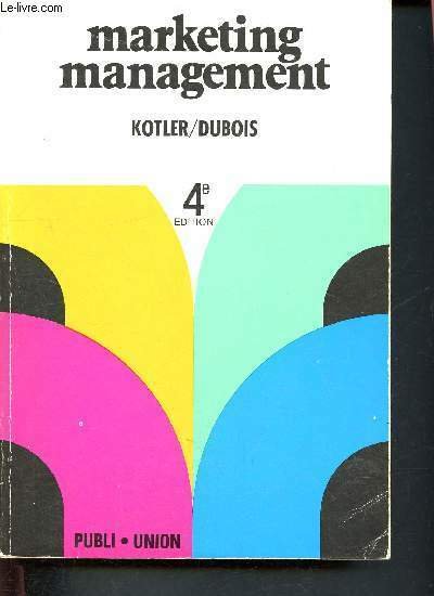 Marketing management - 4éme édition