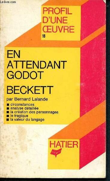 Profil d'une oeuvre N°16 - en attendant godot - beckett …