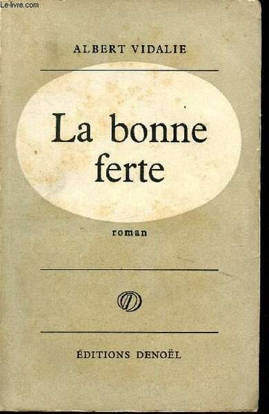 La bonne ferte