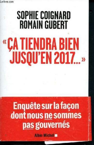 "ca tiendra bien jusqu'en 2017." - enquete sur la façon … | Immagine principale