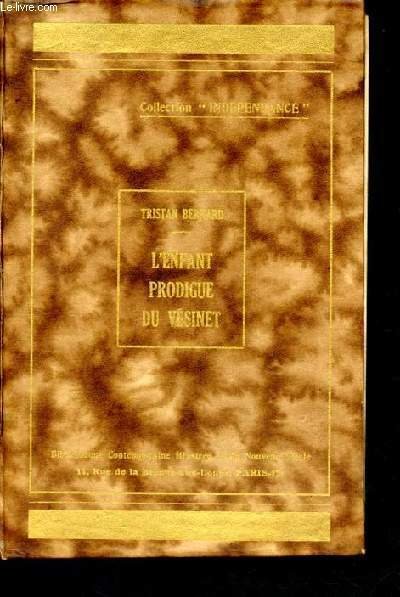 L'enfant prodigue du vesinet - collection independance | Immagine principale