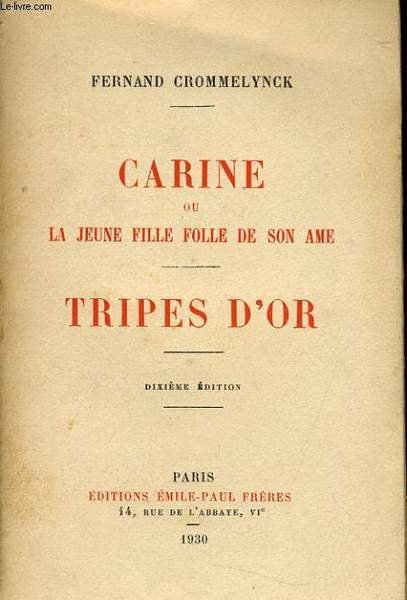 CARINE OU LA JEUNE FILLE FOLLE DE SON AME - …