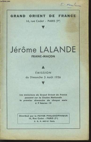 GRAND ORIENT DE FRANCE : JEROME LALANDE FRANC MACON �mission …