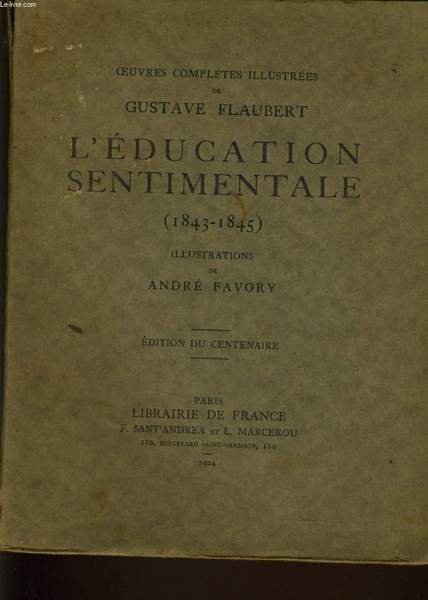 L'EDUCATION SENTIMENTALE (1943-1945)