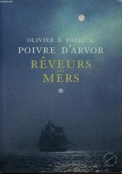 REVEURS DES MERS