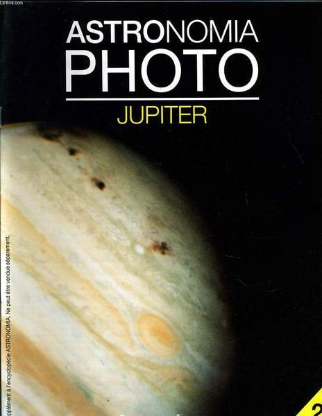 ASTRONOMIA PHOTO n�2 : JUPITER
