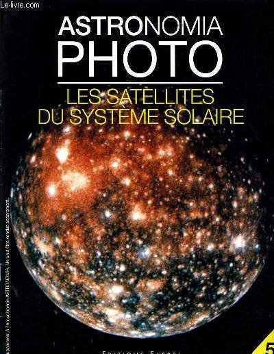 ASTRONOMIA PHOTO n�5 : Les satellites du syst�me solaire