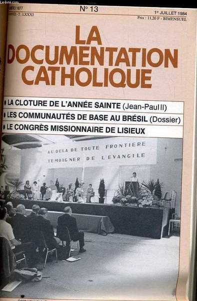 LA DOCUMENTATION CATHOLIQUE n� 13 : La cloture de l'ann�e …