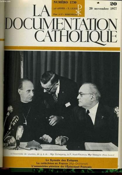LA DOCUMENTATION CATHOLIQUE n� 20 : Le Synode des �v�ques …