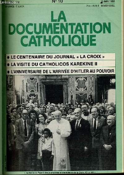 LA DOCUMENTATION CATHOLIQUE n� 10 : Le centenaire du Journal …
