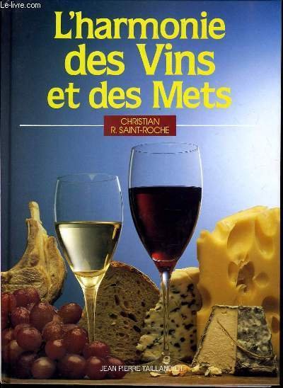 L'HARMONIE DES VINS ET DES METS