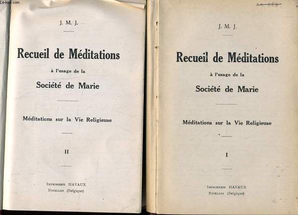RECUEIL DE MEDITATIONS � l'usage de la soci�t� de marie …