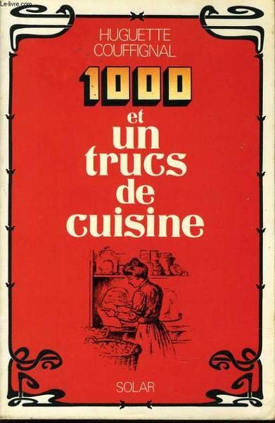 1000 ET UN TRUCS DE CUISINE