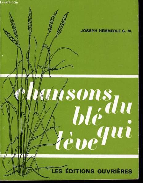 CHANSONS DU BLE QUI LEVE