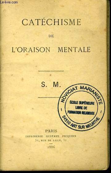 CATECHISME DE L'ORAISON MENTALE