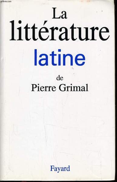 LA LITTERATURE LATINE