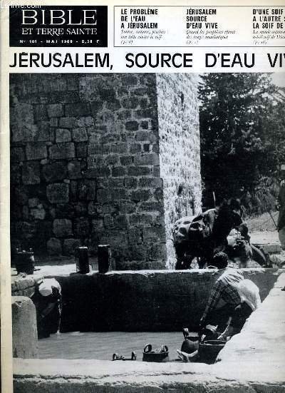 BIBLE ET TERRE SAINTE N�101 : JERUSALEM SOURCE D'EAU VIVE | Immagine principale