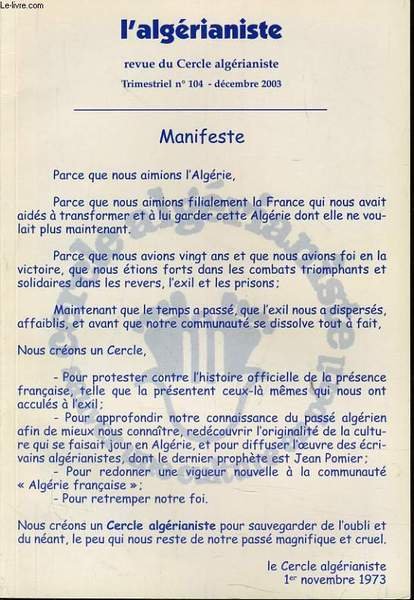 L'ALGERIANISTE n� 104 : Trente ann�es plus tard - Le …