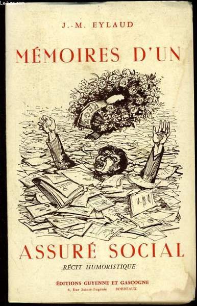MEMOIRES D'UN ASSURE SOCIAL r�cit humorisitique | Immagine principale