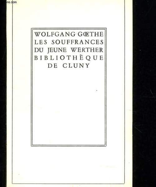 LES SOUFFRANCE DU JEUNE WERTHER Libro LES SOUFFRANCE DU JEUNE WERTHER Libro