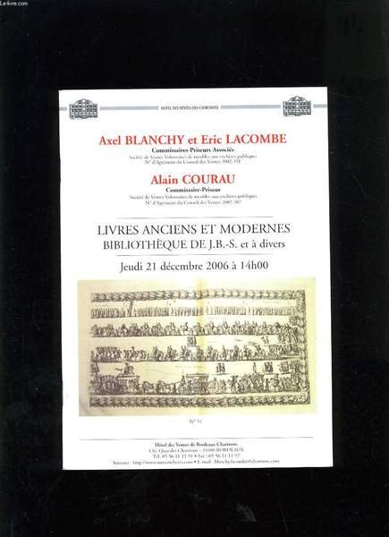 CATALOGUE - LIVRES ANCIENS ET MODERNES BIBLIOTHEQUE DE J. B.-S. …
