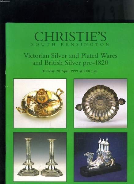 VICTORIAN SILVER AND PLATED WARES AND BRITISH SILVER PRE 1820- …