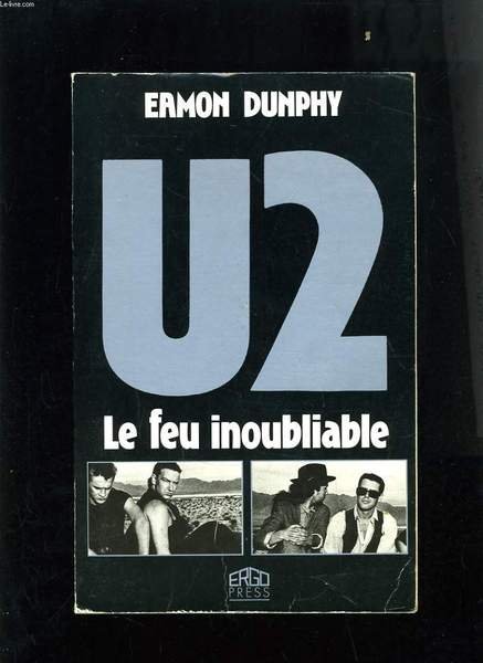 U2 LE FEU INOUBLIABLE