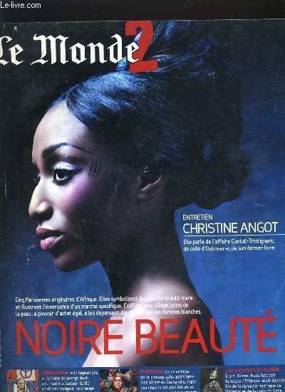 LE MONDE 2 - NOIRE BEAUTE - ENTRETIEN AVEC CHRISTINE … | Immagine principale