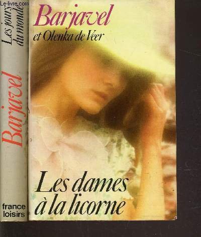 LES DAMES A LA LICORNE - EN 2 VOLUMES : …