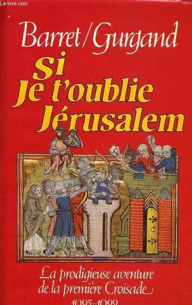 SI JE T'OUBLIE JERUSALEM - LA PRODIGIEUSE AVENTURE DE LA … | Immagine principale