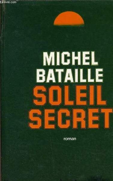 SOLEIL SECRET.