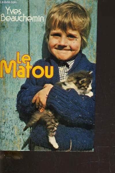 LE MATOU.