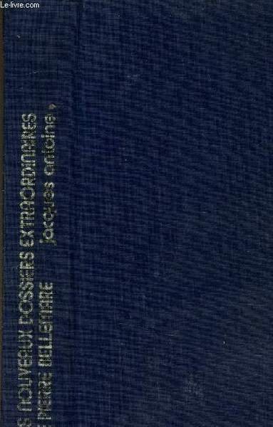 LES NOUVEAUX DOSSIERS EXTRAORDINAIRES.