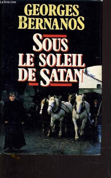 SOUS LE SOLEIL DE SATAN.