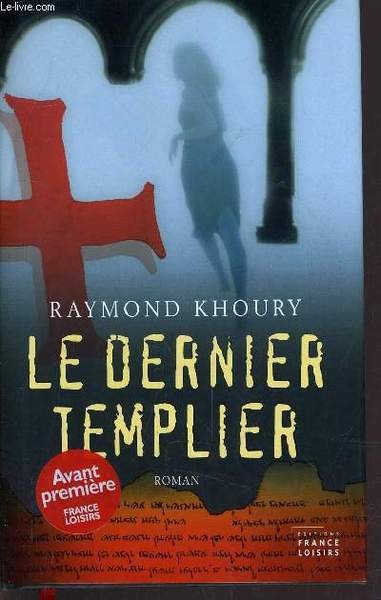 LE DERNIER TEMPLIER.