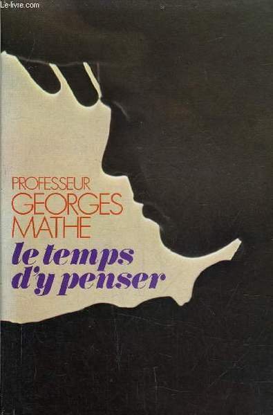 LE TEMPS D'Y PENSER.