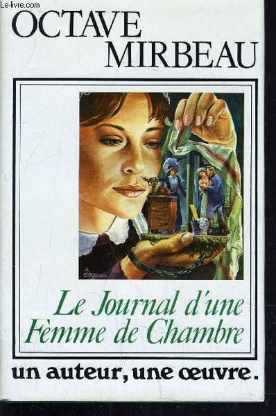 LE JOURNAL D'UNE FEMME DE CHAMBRE.