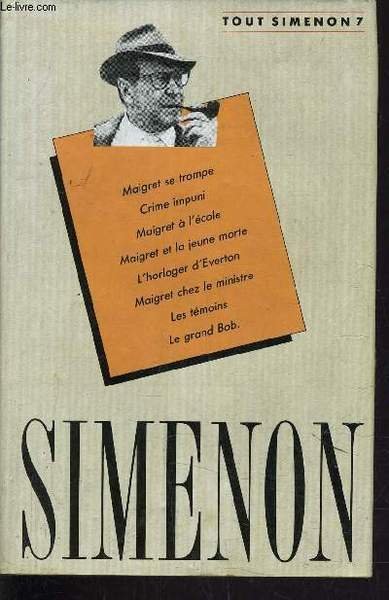 TOUT SIMENON - TOME 7 : MAIGRET SE TROMPE / …