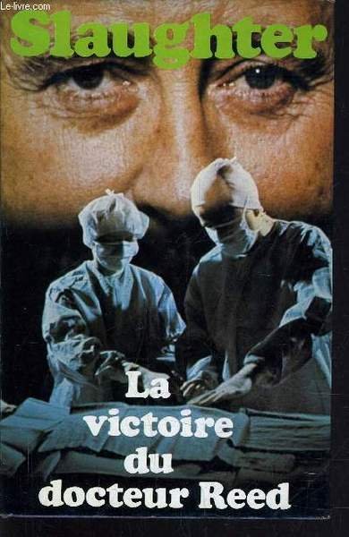 LA VICTOIRE DU DOCTEUR REED.