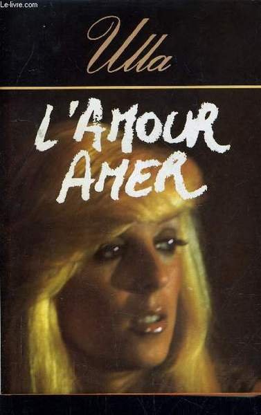 L'AMOUR AMER.