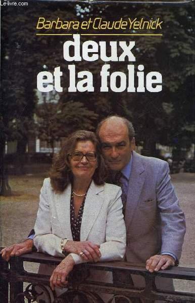 DEUX ET LA FOLIE.