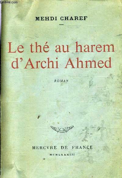 LE THE AU HAREM D'ARCHI AHMED.