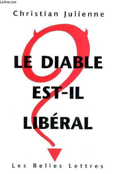 LE DIABLE EST IL LIBERAL - REPONSE A PIERRE BOURDIEU … | Immagine principale
