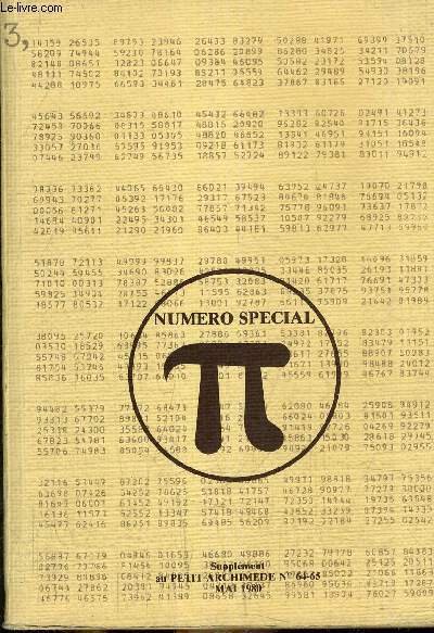 ARCHIMEDIS - NUMERO SPECIAL "PIE" - SUPPLEMENT AU PETIT ARCHIMEDE …