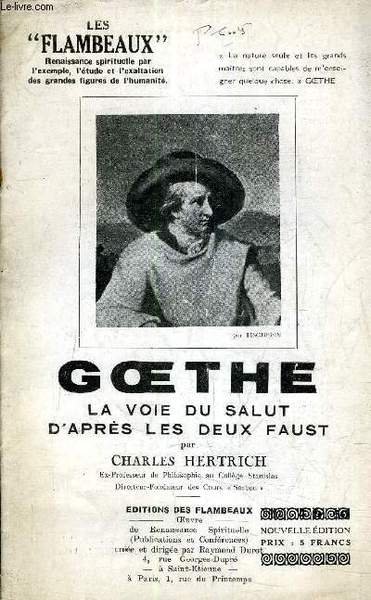 GOETHE LA VOIE DU SALUT D'APRES LES DEUX FAUST.