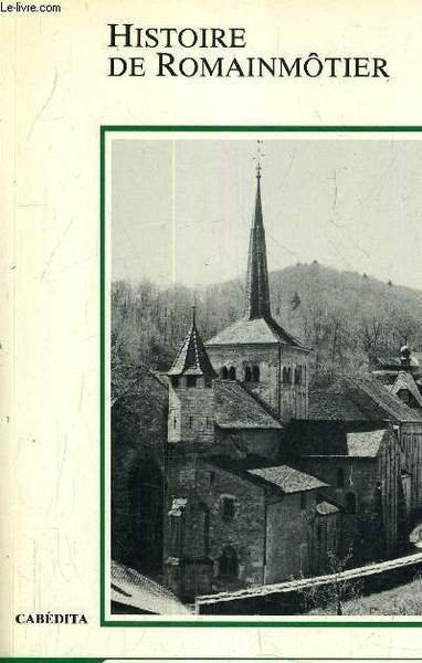 HISTOIRE DE ROMAINMOTIER. | Immagine principale