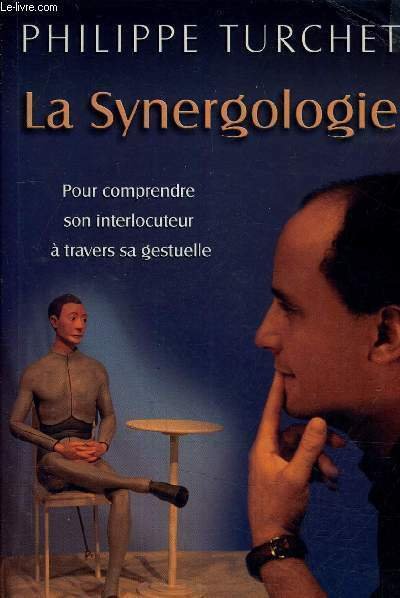 LA SYNERGOLOGIE POUR COMPRENDRE SON INTERLOCUTEUR A TRAVERS SA GESTUELLE. | Immagine principale