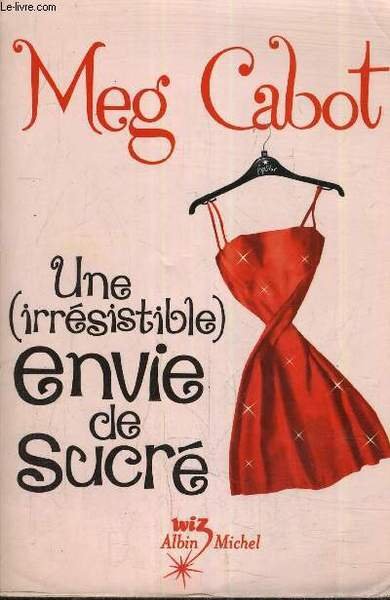 UNE (IRRESISTIBLE) ENVIE DE SUCRE. | Immagine principale