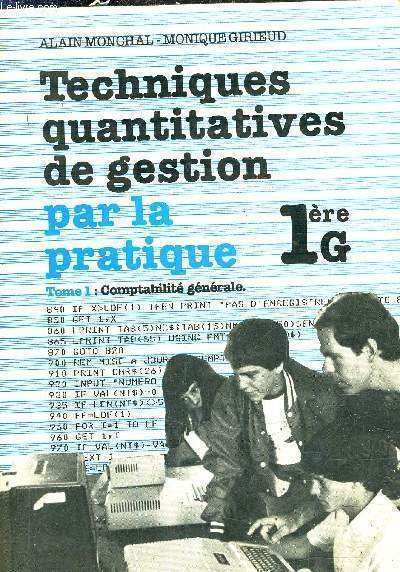 TECHNIQUES QUANTITATIVES DE GESTION PAR LA PRATIQUE - TOME 1 …